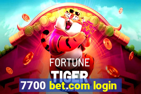 7700 bet.com login